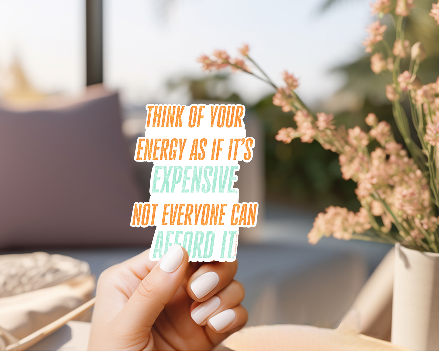 Your Energy Is Expensive Sticker