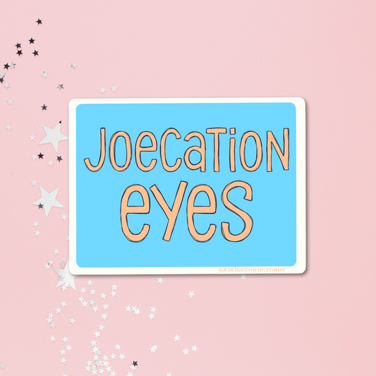 Joecation Eyes Sticker
