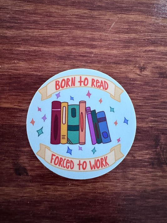 Born To Read Sticker