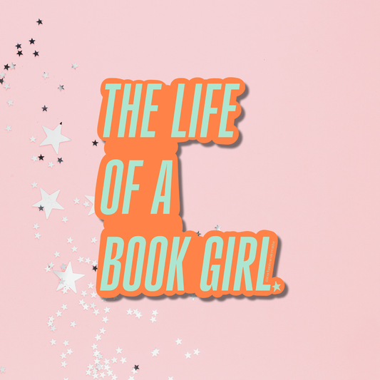 Life of a Book Girl Sticker